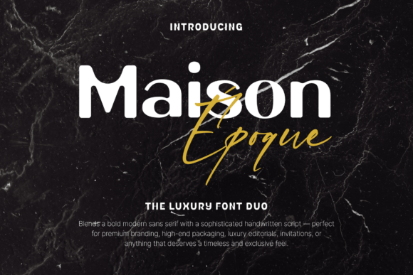 Maison Époque Duo: A Premium Display Font for Modern Brands